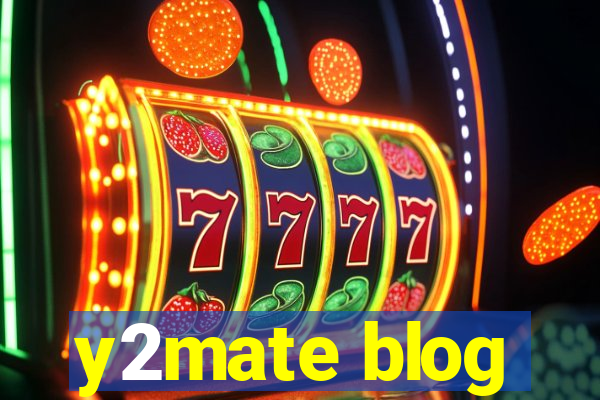 y2mate blog